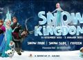 Hawai Group Hadirkan Snow Kingdom di Akhir Tahun